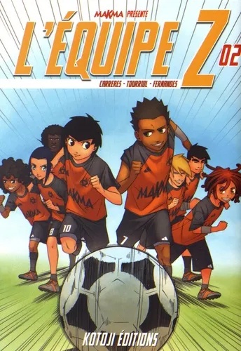 L'équipe Z T2