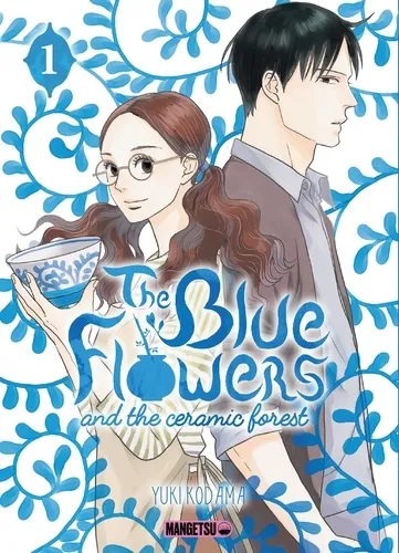 The Blue Flowers And The Ceramic Forest T01 The Blue Flowers And The Ceramic Forest T01