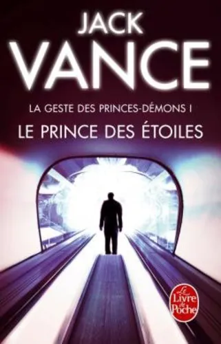 Le Prince Des Etoiles (la Geste Des Princes-demons, Tome 1)