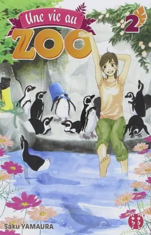 Une Vie Au Zoo T02