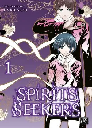 Spirit Seekers T01 Spirit Seekers T01