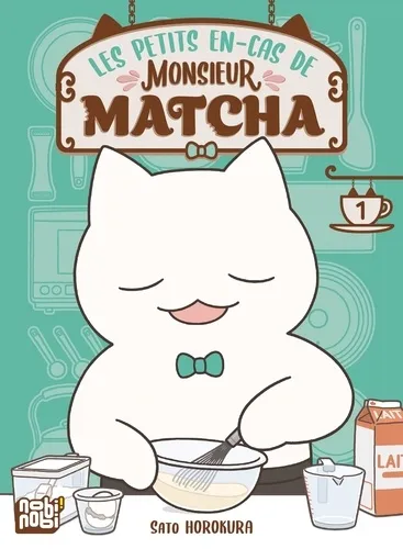 Les Petits En-cas De Monsieur Matcha T01