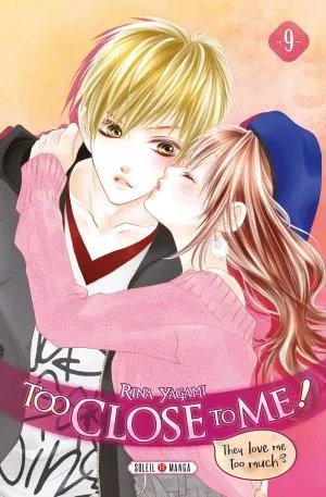 Too Close To Me ! T09