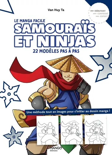 Samourais Et Ninjas Faciles - 22 Modeles Pas A Pas Samourais Et Ninjas Faciles - 22 Modeles Pas A Pas