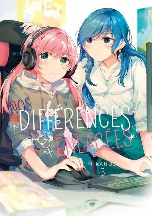 Nos Differences Enlacees T03