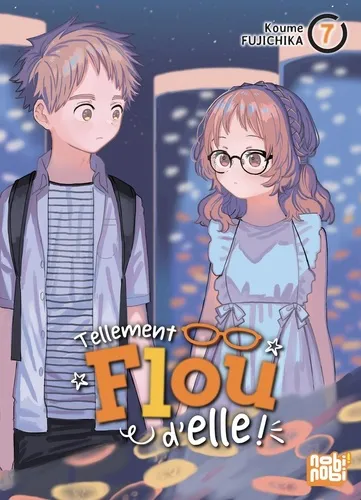 Tellement Flou D'elle ! T07