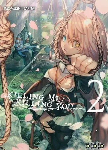 Killing Me Killing You T02