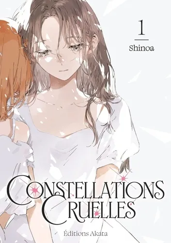Constellations Cruelles T01