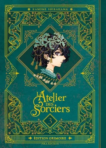 L'atelier Des Sorciers T03 - Edition Grimoire
