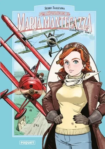 Maria Mantegazza, Femme Pilote - Tome 1 Maria Mantegazza, Femme Pilote - Tome 1