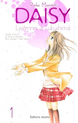 Daisy, Lyceennes A Fukushima T01 Daisy, Lyceennes A Fukushima T01