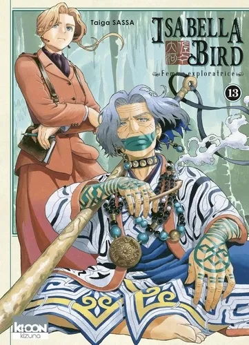 Isabella Bird, Femme Exploratrice T13