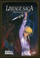 Lineage Saga T2