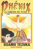 Phénix, l'Oiseau de Feu T1
