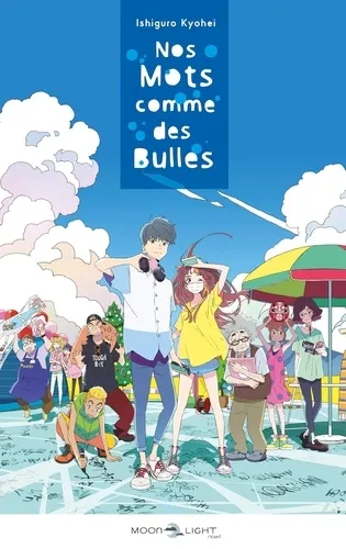 Nos Mots Comme Des Bulles (roman)