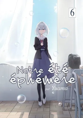Notre Ete Ephemere T06