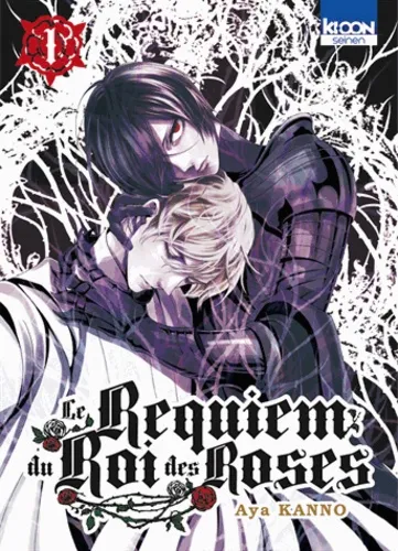 Le Requiem Du Roi Des Roses T01 Le Requiem Du Roi Des Roses T01