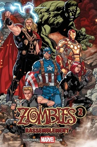 Marvel Zombies Rassemblement T02