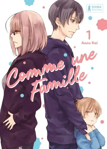 Comme Une Famille T01