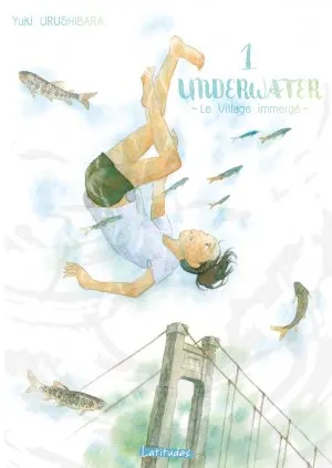 Underwater - Le Village Immerge T01 Underwater - Le Village Immerge T01