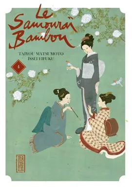 Le Samourai Bambou T04