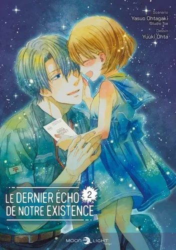 Le Dernier Écho De Notre Existence T02
