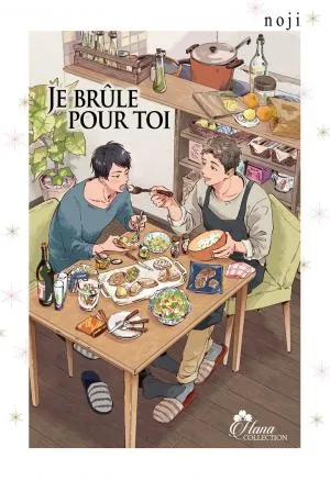 Je Brule Pour Toi T01 Je Brule Pour Toi T01