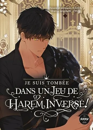 Je Suis Tombee Dans Un Jeu De Harem Inverse T02