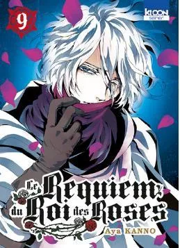 Le Requiem Du Roi Des Roses T09