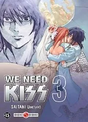 We need Kiss T3