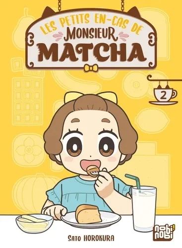 Les Petits En-cas De Monsieur Matcha T02