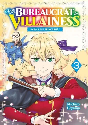 From Bureaucrat To Villainess T03