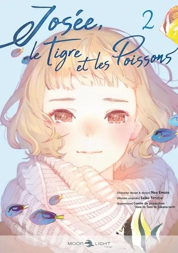 Josee, Le Tigre Et Les Poissons T02