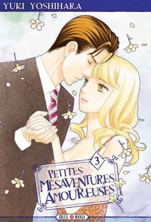 Petites mésaventures amoureuses T3