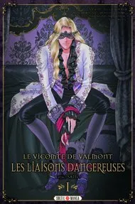 Les Liaisons Dangereuses T1
