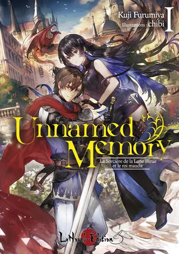 Unnamed Memory Vol 01 : La Sorciere De La Lune Bleue Et Le Roi Maudit. Unnamed Memory Vol 01 : La Sorciere De La Lune Bleue Et Le Roi Maudit.
