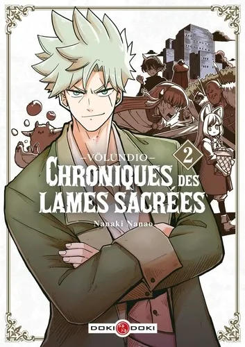 Völundio : Chroniques Des Lames Sacrées T02