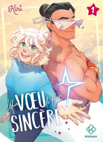 Mon Voeu Le Plus Sincere T01 Mon Voeu Le Plus Sincere T01