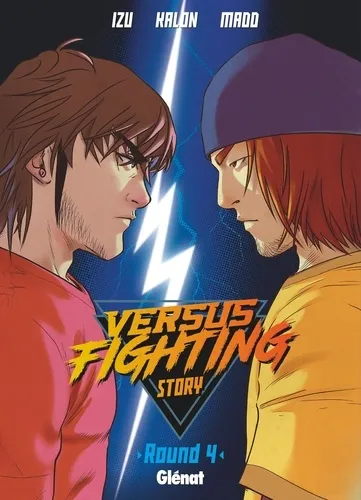 Versus Fighting Story T04
