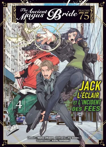 The Ancient Magus Bride T04 Jack L'eclair