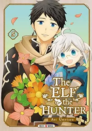 The Elf And The Hunter T05