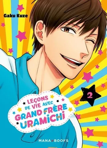 Lecons De Vie Avec Grand Frere Uramichi T02