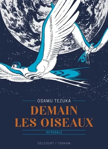 Demain Les Oiseaux Edition Prestige One-shot