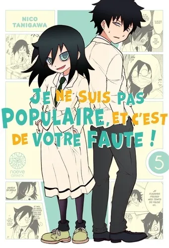 Je Ne Suis Pas Populaire, Et C'est De Votre Faute! T05