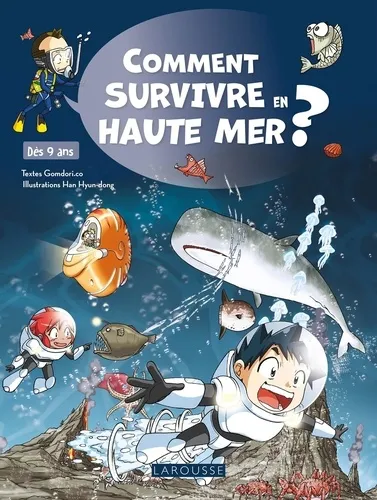 Comment survivre en haute mer ? T1