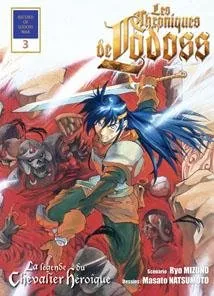 Chroniques de la Guerre de Lodoss - La légende du Chevalier Héroique T3