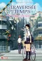 La Traversée du Temps T1 La Traversée du Temps T1