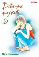 Dites Moi que j'existe T3
