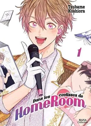Dans Les Coulisses De Homeroom T01