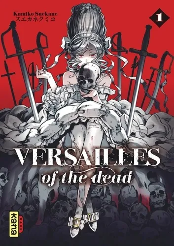 Versailles Of The Dead T01